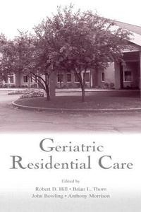 Bild vergrößern Bild: Geriatric Residential Care - Psychology Press