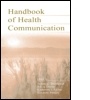 Cover: The Routledge Handbook of Health Communication - Lawrence Erlbaum Associates Inc