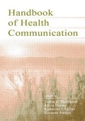 Cover: The Routledge Handbook of Health Communication - Lawrence Erlbaum Associates Inc