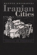 Cover: Iranian Cities - Syracuse University Press