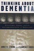 Cover: Thinking About Dementia - Rutgers University Press