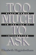 Cover: Too Much to Ask - The University of North Carolina Press