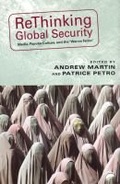 Cover: Rethinking Global Security - Rutgers University Press