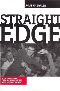 Enlarge image Cover: Straight Edge - Rutgers University Press