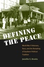 Cover: Defining the Peace - The University of North Carolina Press