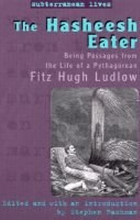 Enlarge image Cover: The Hasheesh Eater - Rutgers University Press