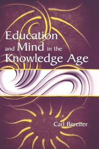 Enlarge image Cover: Education and Mind in the Knowledge Age - Routledge