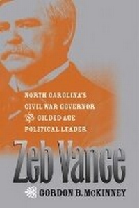 Enlarge image Cover: Zeb Vance - The University of North Carolina Press