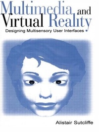 Enlarge image Cover: Multimedia and Virtual Reality - Psychology Press Ltd