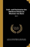 Cover: Grab- und Denksteine des Mittleren Reichs im Museum von Kairo; Band 2 - Wentworth Press