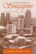 Cover: The Politics of Landscapes in Singapore - Syracuse University Press