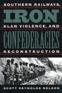 Cover: Iron Confederacies - The University of North Carolina Press