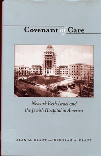 Enlarge image Cover: Covenant of Care - Rutgers University Press