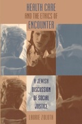 Cover: Health Care and the Ethics of Encounter - The University of North Carolina Press