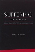 Cover: Suffering for Science - Rutgers University Press