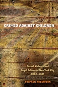 Cover: Crimes against Children - The University of North Carolina Press