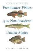 Cover: Freshwater Fishes of the Northeastern United States - Syracuse University Press