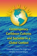 Cover: Contemporary Caribbean Cultures and Societies in a Global Context - The University of North Carolina Press