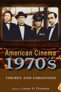 Cover: American Cinema of the 1970s - Rutgers University Press