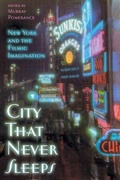 Cover: City That Never Sleeps - Rutgers University Press