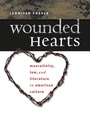 Cover: Wounded Hearts - The University of North Carolina Press