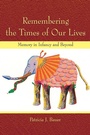 Cover: Remembering the Times of Our Lives - Psychology Press