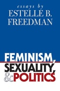 Cover: Feminism, Sexuality, and Politics - The University of North Carolina Press