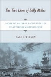 Abbildung von: The Two Lives of Sally Miller - Rutgers University Press