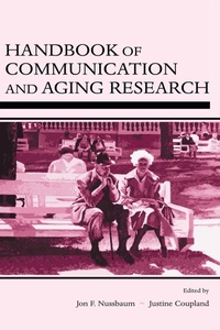 Enlarge image Cover: Handbook of Communication and Aging Research - Routledge