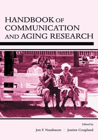 Enlarge image Cover: Handbook of Communication and Aging Research - Routledge