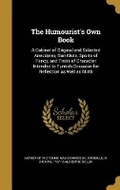 Cover: The Humourist's Own Book - Wentworth Press