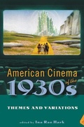 Cover: American Cinema of the 1930s - Rutgers University Press