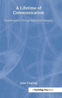 Enlarge image Cover: A Lifetime of Communication - Psychology Press