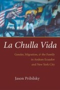 Cover: La Chulla Vida - Syracuse University Press