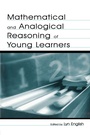 Cover: Mathematical and Analogical Reasoning of Young Learners - Routledge