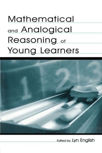 Enlarge image Cover: Mathematical and Analogical Reasoning of Young Learners - Routledge