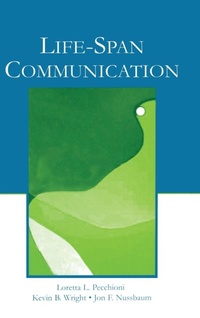 Enlarge image Cover: Life-Span Communication - Routledge