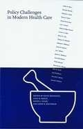 Cover: Policy Challenges in Modern Health Care - Rutgers University Press