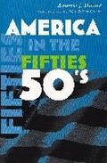 Cover: America in the Fifties - Syracuse University Press