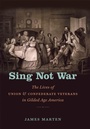 Cover: Sing Not War - The University of North Carolina Press