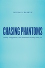Cover: Chasing Phantoms - The University of North Carolina Press