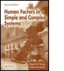 Cover: Human Factors in Simple and Complex Systems, Second Edition - CRC Press