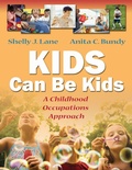 Cover: Kids Can Be Kids - F.A. Davis Company