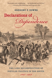 Enlarge image Cover: Declarations of Dependence - The University of North Carolina Press