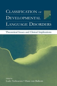 Enlarge image Cover: Classification of Developmental Language Disorders - Psychology Press