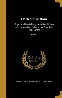 Enlarge image Cover: Hellas und Rom - Wentworth Press