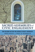 Cover: Sacred Assemblies and Civic Engagement - Rutgers University Press