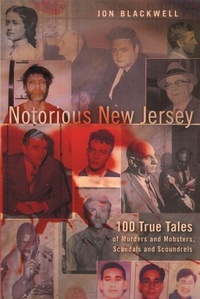 Abbildung von: Notorious New Jersey - Rivergate Books