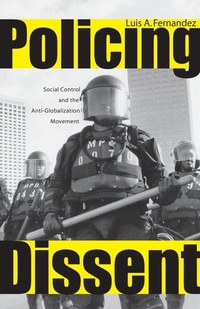 Abbildung von: Policing Dissent - Rutgers University Press