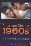 Cover: American Cinema of the 1960s - Rutgers University Press